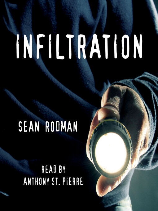 Title details for Infiltration by Sean Rodman - Available